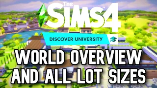 Sims 4 Discover University: ALL LOT SIZES and WORLD OVERVIEW