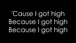 Afroman - Because I Got High (Lyrics)