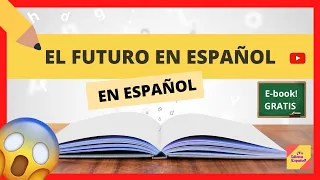 😲  El futuro en español 🔮