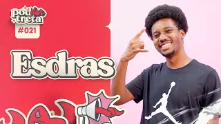 ESDRAS COMEDY - Pod Dar Treta #21