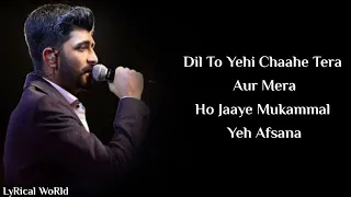 Lyrics: Dard Dilo Ke Kam Ho Jate Full Song - Mohammad Irfan|New Sad Song|New Song|YRF Lyrics