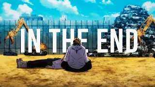 Tokyo Revengers「AMV」- In The End