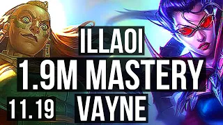 ILLAOI vs VAYNE (TOP) | 1.9M mastery, Rank 7 Illaoi, 500+ games, 10/4/11 | EUW Master | v11.19