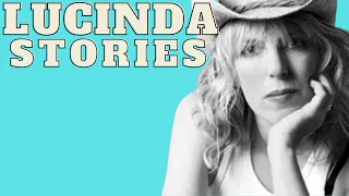 Lucinda Williams Stories  -Tim Easton Remembers Touring With Lucinda