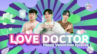 Meet the Love Doctor - Episode 2