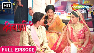Shravani | Latest Episode | Shravani Ne Jode Rishte | Episode 166 | Hindi Drama Show