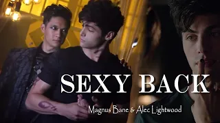 Malec (Magnus Bane & Alec Lightwood), Sexy Back