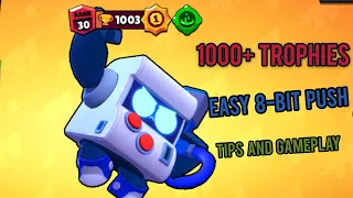 How to easily push a brawler to rank 30 in solo showdown with 1000 trophy 8-bit gameplay and tips