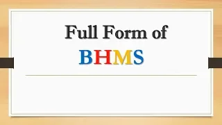 Full Form of BHMS || Did You Know?
