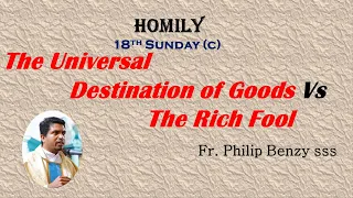 Homily For The 18th Sunday (C)