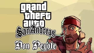 Grand Theft Auto: San Andreas - Don Peyote (Дон Мескаль)