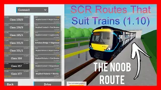 SCR Routes That Suit Trains (V1.10)