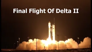 The Last Delta II Launch