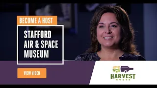 The Stafford Air and Space Museum Harvest Hosts Testimonial