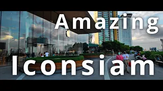 Visiting ICONSIAM In Bangkok