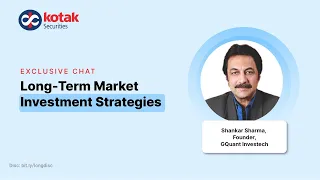 Long-Term Market Investment Strategies | Shankar Sharma Exclusive