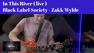In This River ( Live ) Black Label Society ( Zakk Wylde ) - Guitar Lesson