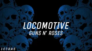 LOCOMOTIVE — Guns N' Roses [Español-Inglés]