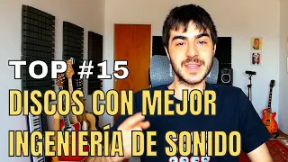 Top 15 | Discos con mejor Ingeniería de Sonido