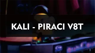 KALI - PIRACI V8T