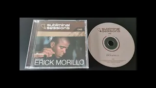 Subliminal Sessions One  CD.02 (Mixed By Erick Morillo) 2001