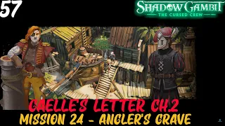 MIssion 24 {Gaelle's Letter CH.2} - Shadow Gambit the Cursed Crew (Legend)