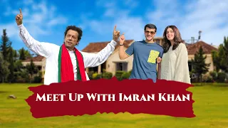 Meet Up With Imran Khan