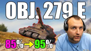 Obj. 279 (e) Marks: 86% ➔ 95% in 4 Hours! | World of Tanks