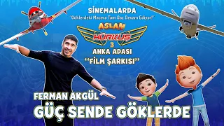 "Aslan Hürkuş 3: Anka Adası" Sinemalarda | Film Şarkısı (KLİP)