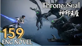 Throne of Seal 《神印王座》Novel 159 Strategizing Against Massive Demon Armies' Attack