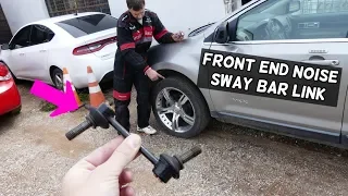 LINCOLN MKX FRONT END NOISE RATTLE. SWAY BAR LINK REPLACEMENT