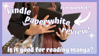 is the kindle paperwhite good for reading manga? | my review 📝