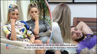 Tensiunile la cote extreme! Radu si Adelina, pe marginea prapastiei! Alexandra: ,,Cum sa accepti..."