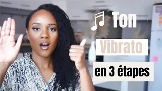 Ton Vibrato En 3 Étapes