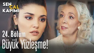 Büyük yüzleşme! - Sen Çal Kapımı 24. Bölüm