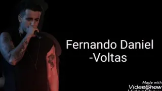 FERNANDO DANIEL "VOLTAS" (LETRA / LYRICS)