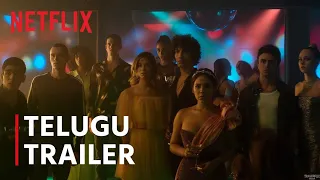 Elite Season 3 | Official Telugu Trailer | Netflix