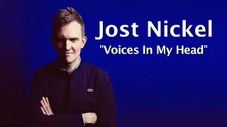 Jost Nickel - "Voices In My Head"