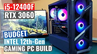 [HOW TO] Build a BUDGET Intel 12th-Gen GAMING PC 2022 | i5-12400F | RTX 3060