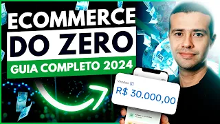 Como COMEÇAR um Ecommerce DO ZERO na PRÁTICA em 6 PASSOS [2024]