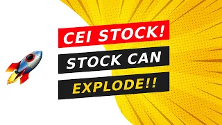 🔥 CEI STOCK! STOCK CAN EXPLODE FROM THESE KEY LEVELS!!