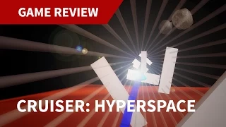 Cruiser: Hyperspace Review