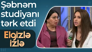 Elgizlə İzlə - Studiyada GƏRGİNLİK - Görüntüləri yayılan müğəninin arvadı ilə Şəbnəm üz-üzə gəldi