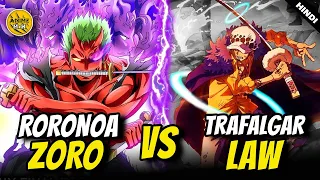 Zoro vs law Powers Compared ! Who is more POWERFUL ?