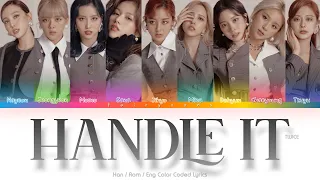 TWICE (트와이스) HANDLE IT Color Coded Lyrics (Han/Rom/Eng)