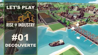 Rise of Industry - #01 Découverte