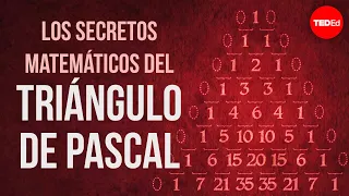 Los secretos matemáticos del triángulo de Pascal - Wajdi Mohamed Ratemi