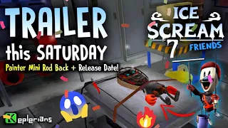 Finally, ICE SCREAM 7 Trailer officially coming this Saturday!🥳🔥 | Ice Scream 7 Trailer | Keplerians