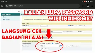 Lupa Password WiFi IndiHome? Begini Cara Melihatnya di HP