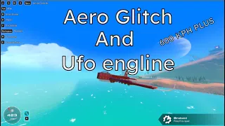 Aero glitch and Ufo Engine: Tutorial